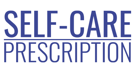 Self-Care Prescription