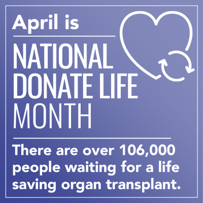 4.4.2022_NATIONAL_DONATE_LIFE_MONTH_1A